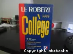 Le Robert Collège. Dictionnaire