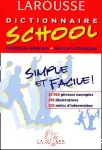 Larousse. Dictionnaire SCHOOL. Français/Anglais; Anglais/Français