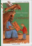 Petite histoire des écritures.