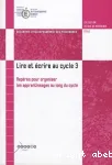 Lire et écrire au cycle 3
