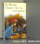 Chassy s'en va-t-en guerre