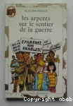 Les arpents sur le sentier de la guerre