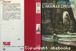 L'aiguille creuse