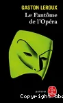 Le fantome de l'opéra
