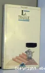 LA TRAILLE