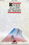 Révolte à la cité de transit