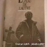 La peau de l'autre