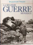 La seconde guerre mondiale