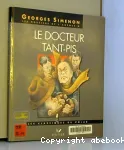 Le docteur tant-pis