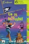 Un os dans le rosbif : six histoires de pirates