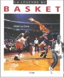 Légende du basket(la)