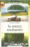 La source enchantée