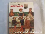 Vivre au Moyen-Age