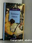 Terminus Odèon