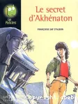 Le secret d'Akhénaton