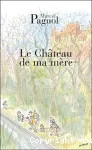 Le château de ma mère