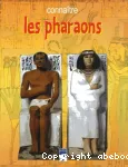 Connaître les pharaons