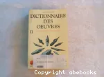 Dictionnaire des oeuvres 2.