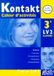 Kontakt. Cahier d'activités 3e