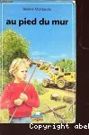 Au pied du mur