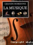 Grands Horizons. La musique